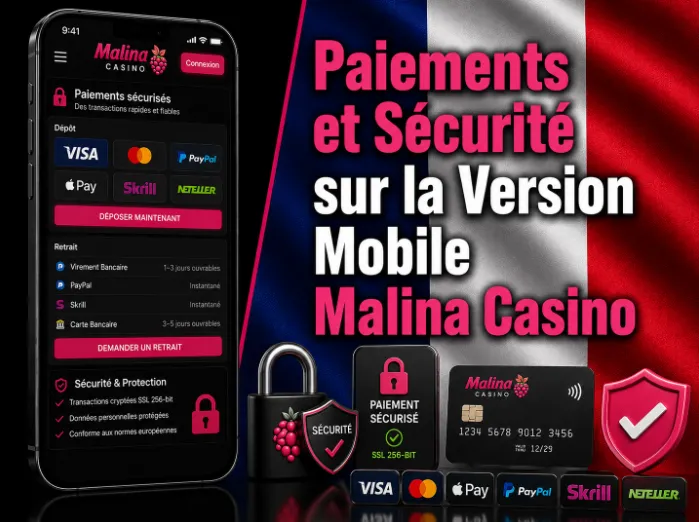 Paiements et Sécurité sur la Version Mobile Malina Casino